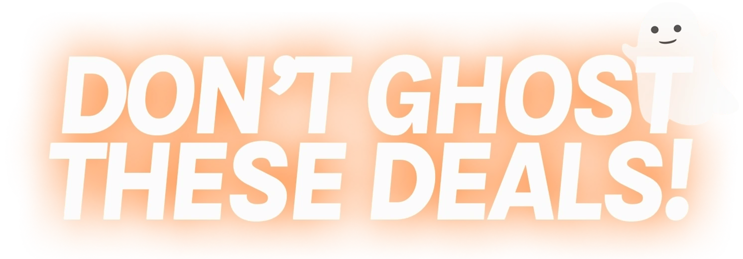 Text DON'T GHOST THESE DEALS! in white on a gradient pumpkin orange background, with a small ghost in the background.